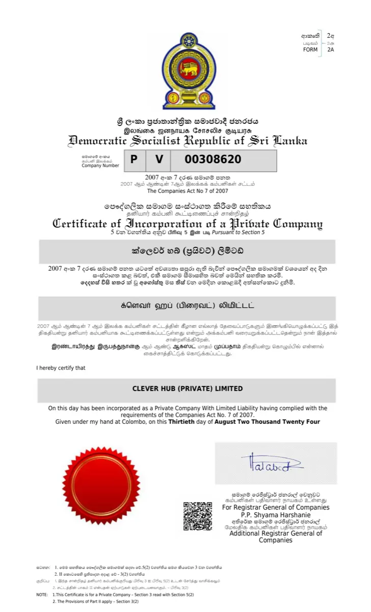 Certificate of Incorporation of a Private Company issued by the Registrar General of Companies, Democratic Socialist Republic of Sri Lanka, certifying that CLEVER HUB (PRIVATE) LIMITED, company number PV00308620, was incorporated on 30 August 2024 under the Companies Act No. 7 of 2007.